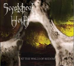Sepulchral Void : At the Walls of Sodom